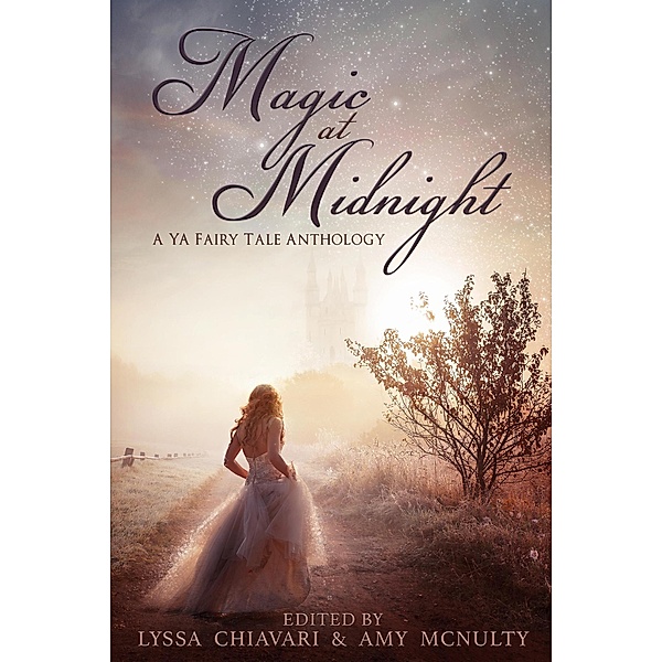 Magic at Midnight, Lyssa Chiavari, Amy McNulty