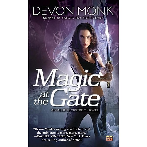 Magic at the Gate / Allie Beckstrom Bd.5, Devon Monk