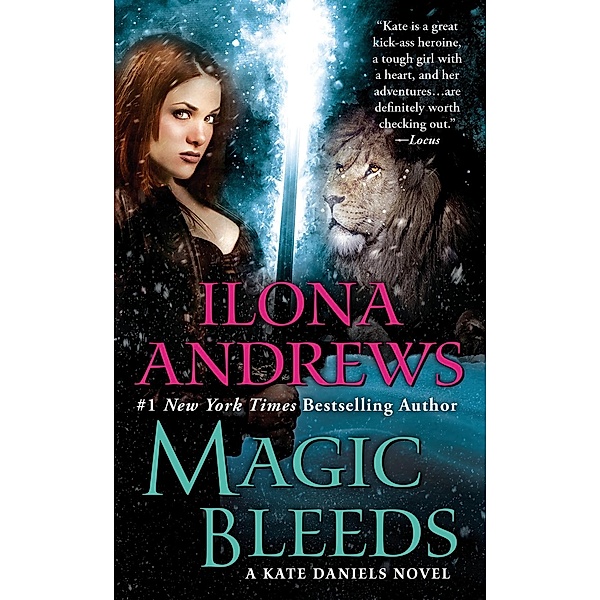 Magic Bleeds / Kate Daniels Bd.4, Ilona Andrews