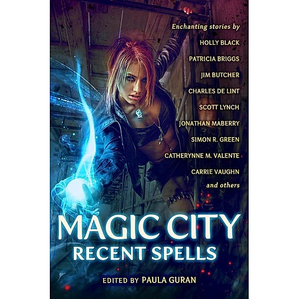 Magic City: Recent Spells, Paula Guran