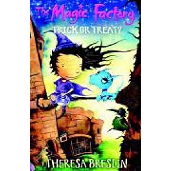 Magic Factory 01. Trick or Treat?, Theresa Breslin