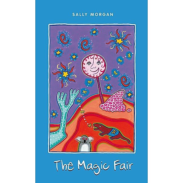 Magic Fair, Sally Morgan