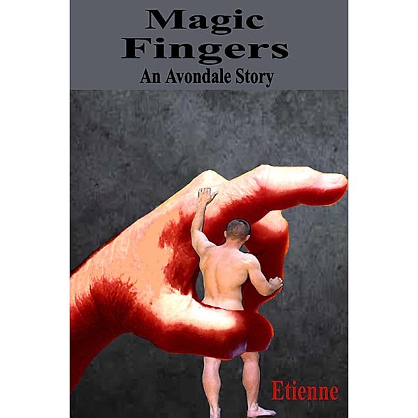 Magic Fingers / JMS Books LLC, Etienne