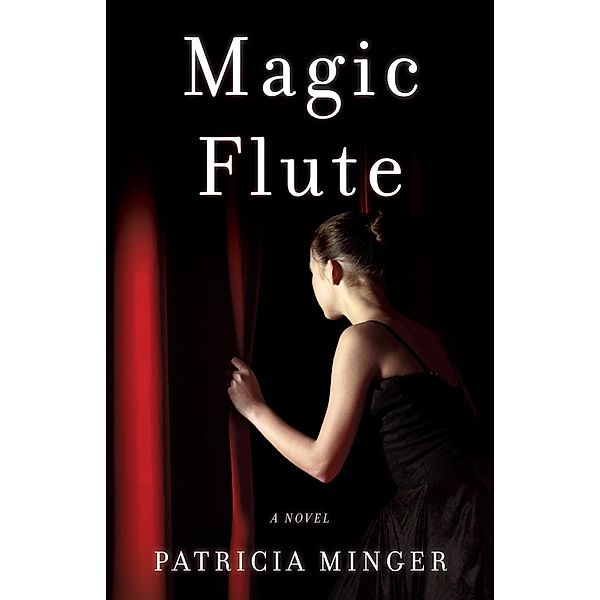 Magic Flute, Patricia Minger