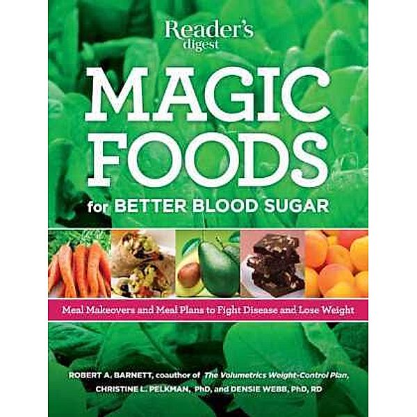 Magic Foods, Robert A. Barnett