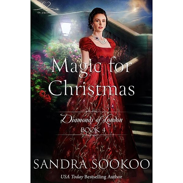 Magic for Christmas (Diamonds of London, #4) / Diamonds of London, Sandra Sookoo