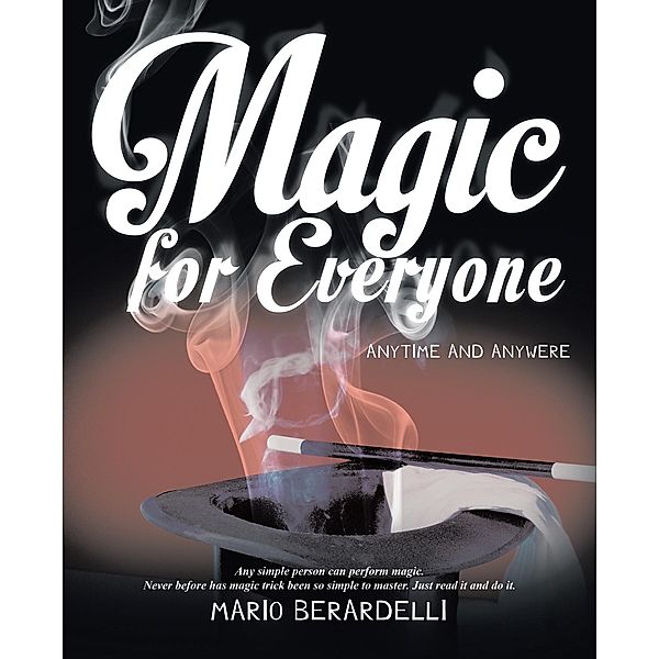 Magic for Everyone, Mario Berardelli