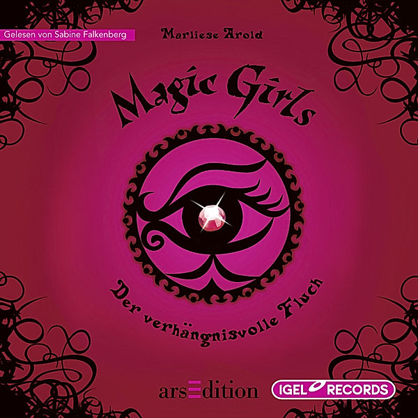 Magic Girls - 1 - Der verhängnisvolle Fluch, Marliese Arold