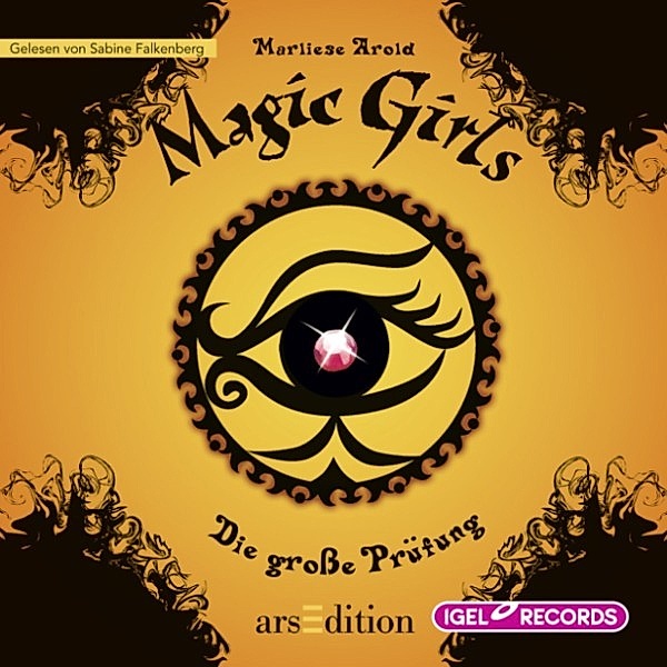 Magic Girls - 5 - Magic Girls, Folge 5: Die große Prüfung, Marliese Arold