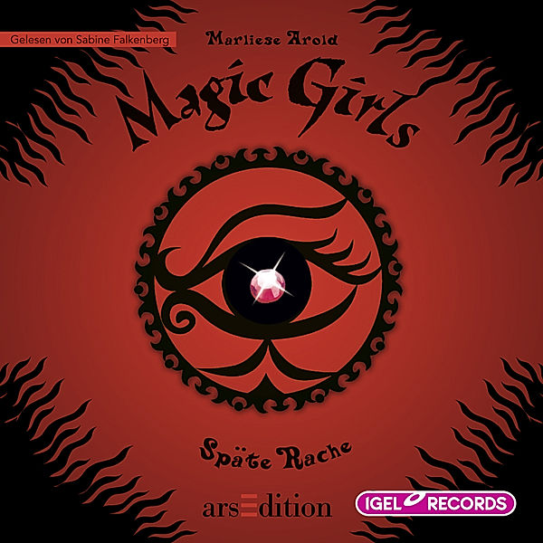 Magic Girls - 6 - Späte Rache, Marliese Arold