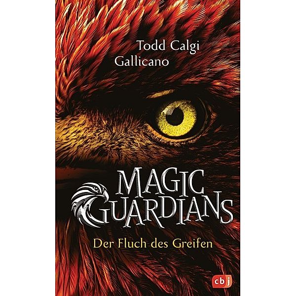 Magic Guardians - Der Fluch des Greifen, Todd Calgi Gallicano