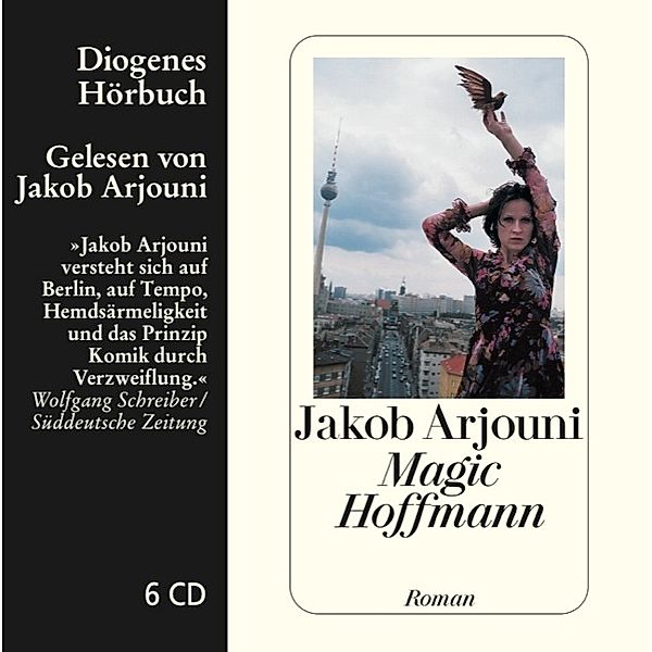Magic Hoffmann,6 Audio-CD, Jakob Arjouni