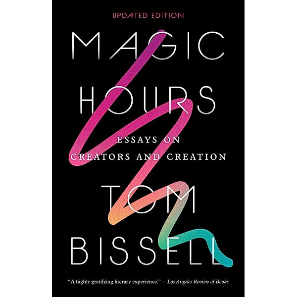 Magic Hours, Tom Bissell