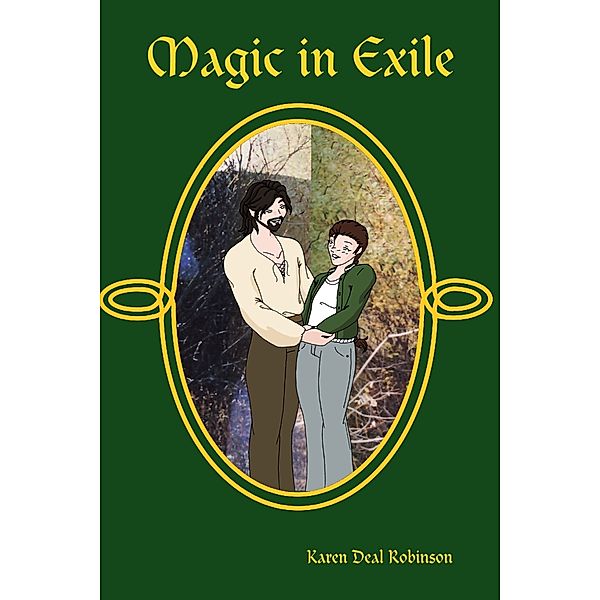 Magic in Exile, Karen Deal Robinson