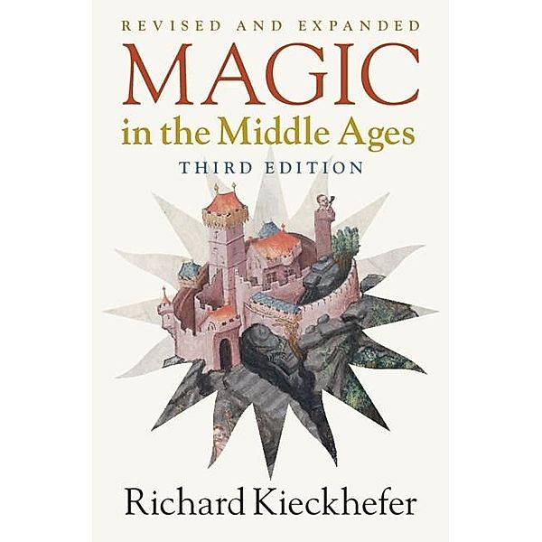 Magic in the Middle Ages, Richard Kieckhefer