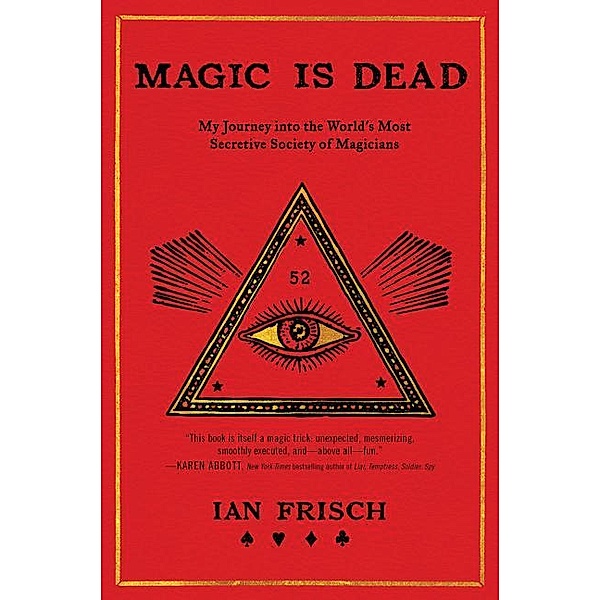 Magic Is Dead, Ian Frisch