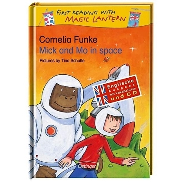 Magic Lantern / Mick and Mo in space, Cornelia Funke