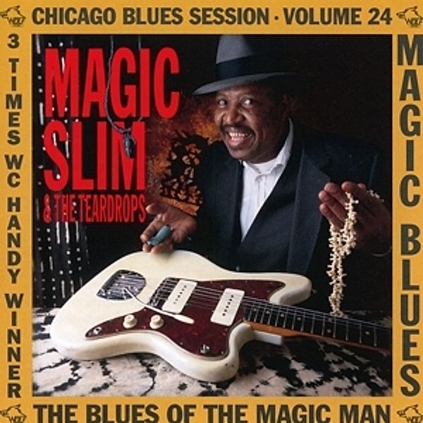 Magic Man Blues Session Vol.24, Magic Slim & The Teardrops