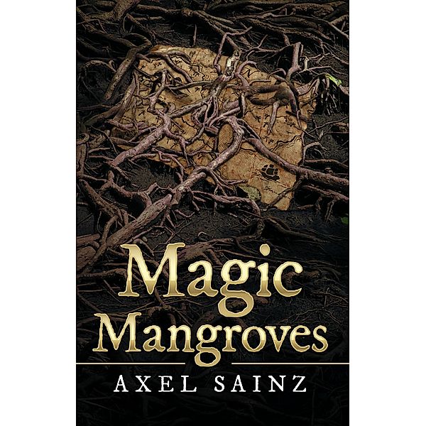 Magic Mangroves, Axel Sainz