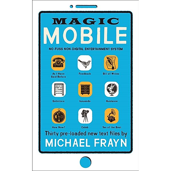 Magic Mobile, Michael Frayn