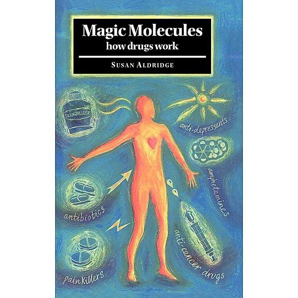 Magic Molecules, Susan Aldridge, Aldridge Susan