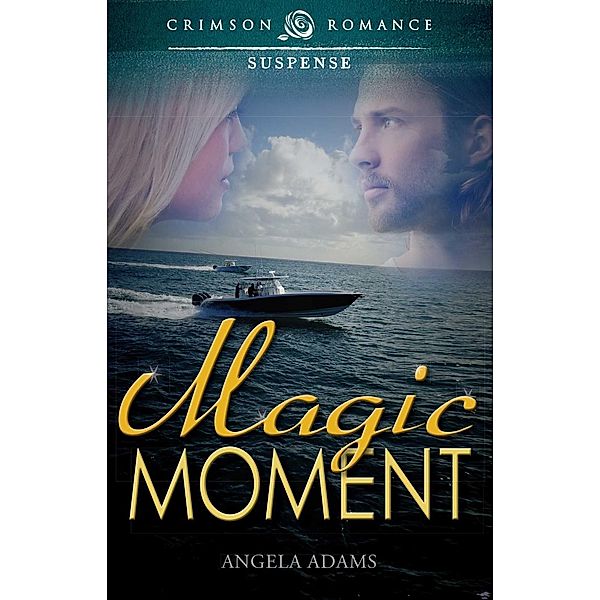Magic Moment, Angela Adams