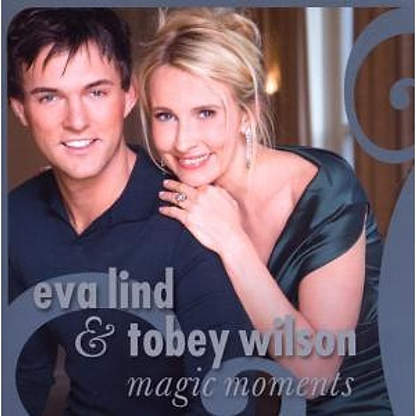 Magic Moments, Eva & Wilson,tobey Lind