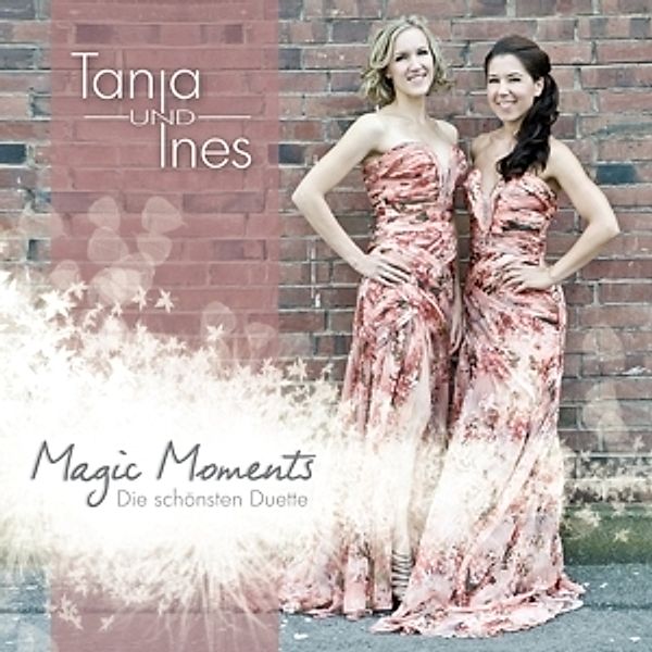 Magic Moments, Tanja & Ines