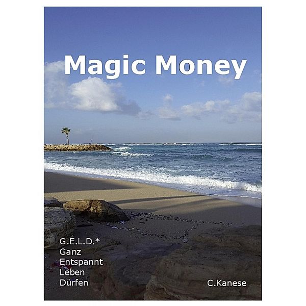 Magic Money, Christina Kanese