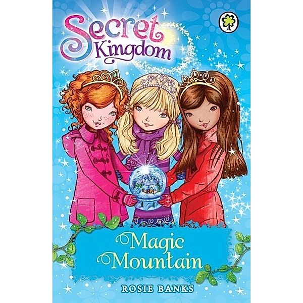 Magic Mountain / Secret Kingdom, Rosie Banks
