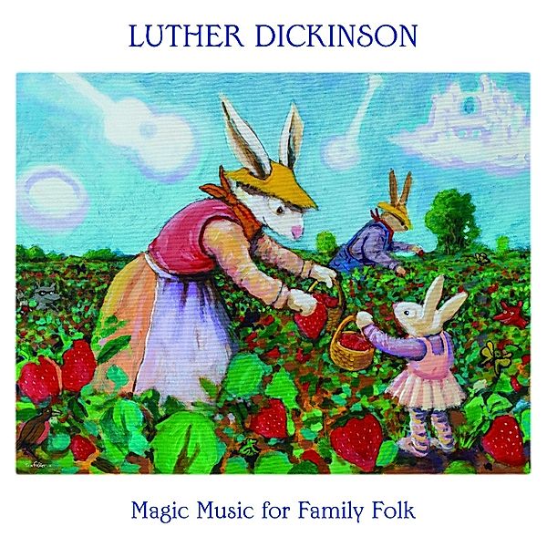 Magic Music For Family Folk (Vinyl), Luther Dickinson