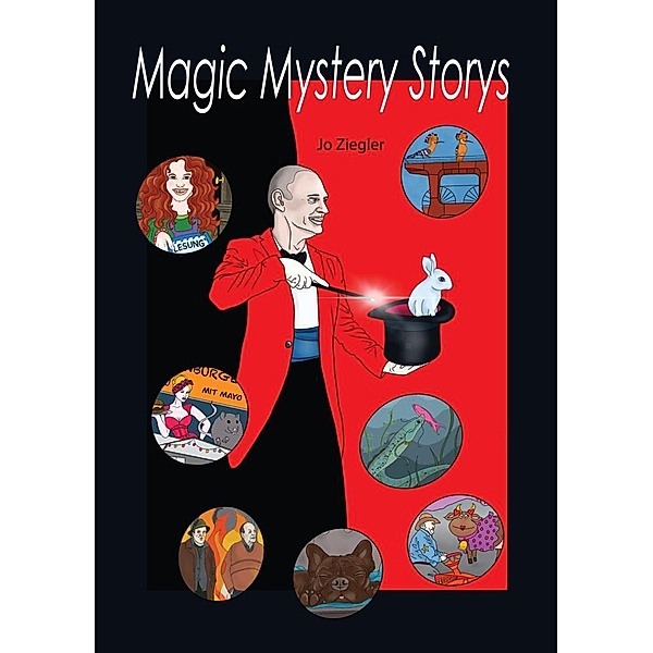 MAGIC MYSTERY STORYS, Jo Ziegler
