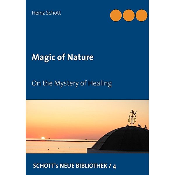 Magic of Nature, Heinz Schott