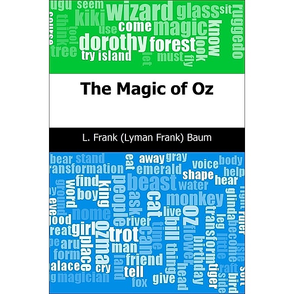 Magic of Oz / Trajectory Classics, L. Frank (Lyman Frank) Baum