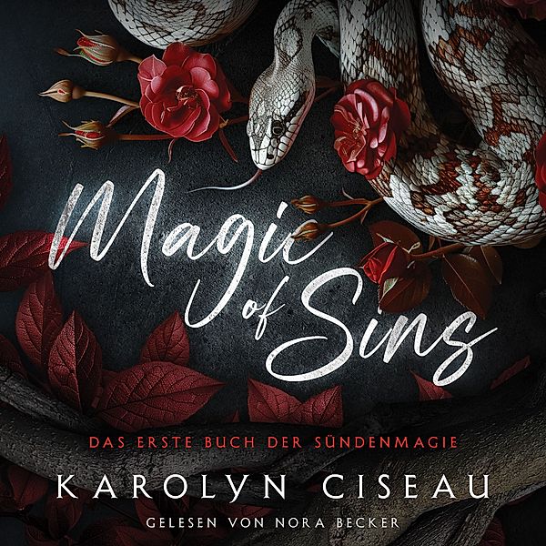 Magic of Sins - 1 - Magic of Sins - Romantasy Hörbuch, Fantasy Hörbücher, Karolyn Ciseau, Romantasy Hörbücher