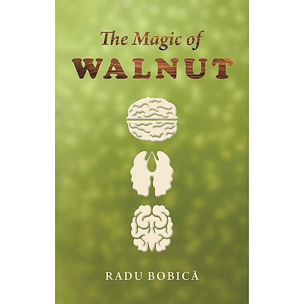 Magic of Walnut, Radu BobicÎ±