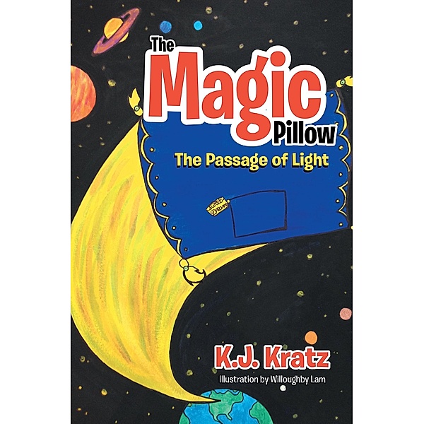 Magic Pillow, K. J. Kratz