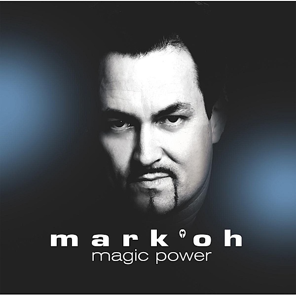 Magic Power, Mark Oh