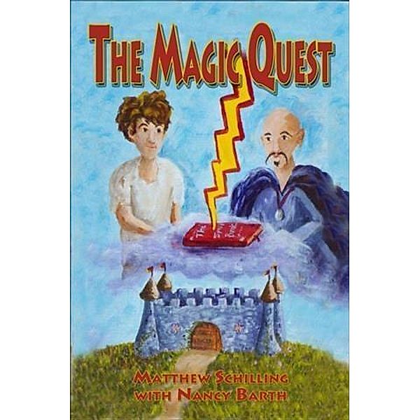 Magic Quest, Matthew Schilling