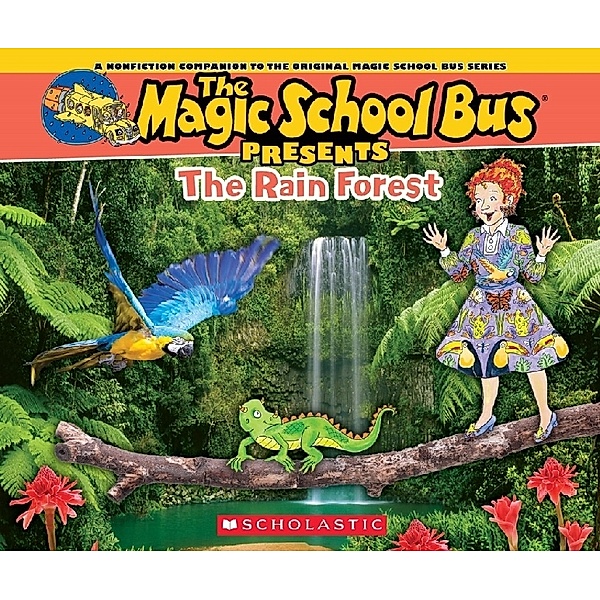 Magic School BusPresents / The Rainforest, Joanna Cole