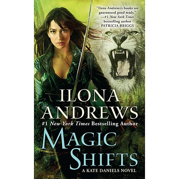 Magic Shifts / Kate Daniels Bd.8, Ilona Andrews