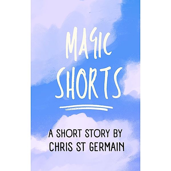 Magic Shorts, Christine St Germain