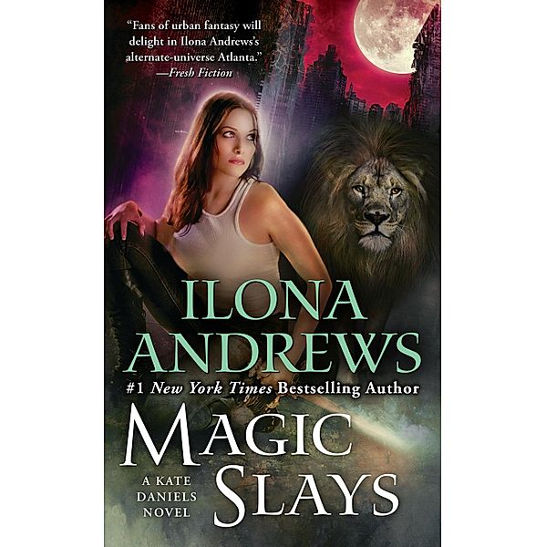 Magic Slays, Ilona Andrews