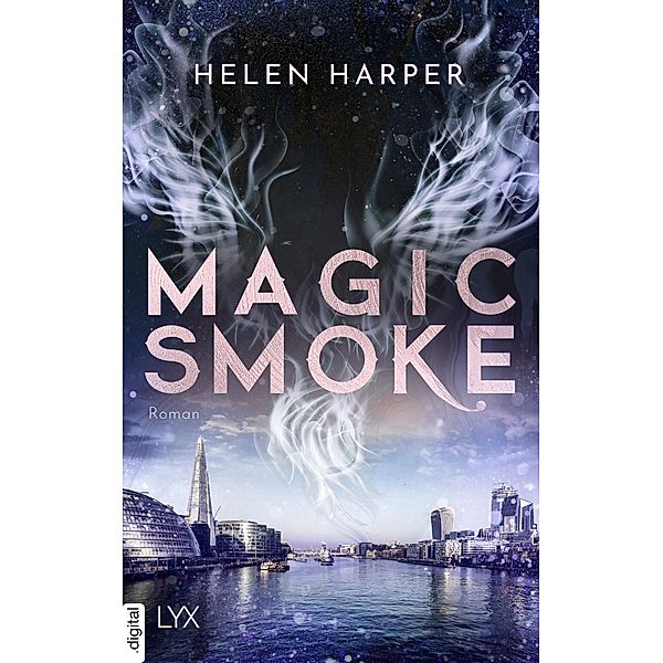 Magic Smoke / Firebrand Reihe Bd.3, Helen Harper