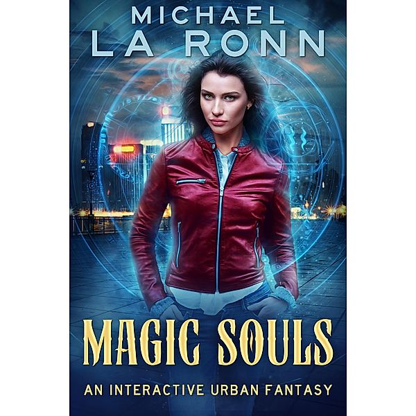 Magic Souls, Michael La Ronn