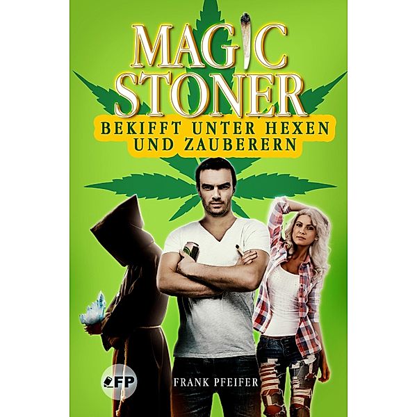 Magic Stoner, Frank Pfeifer
