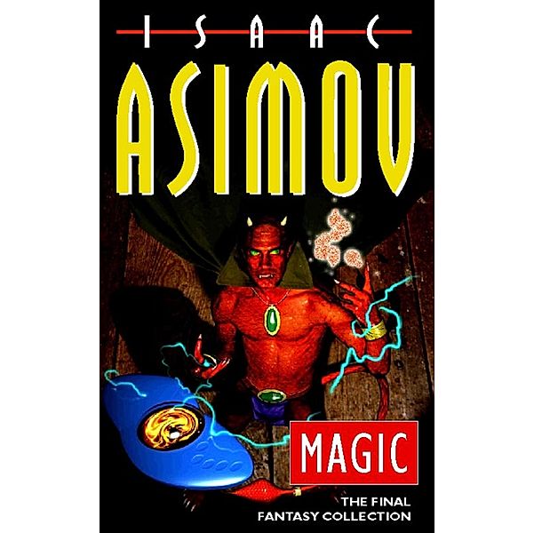 Magic / The Complete Stories, Isaac Asimov