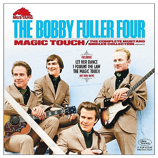 Magic Touch-The Complete Mustang Singles Coll., The Bobby Fuller Four