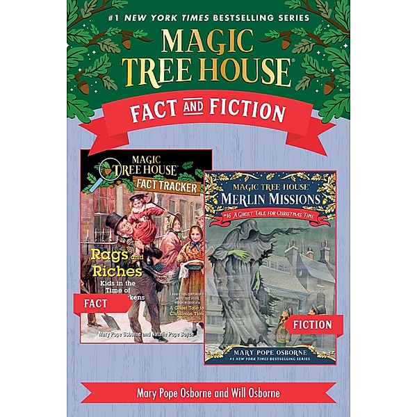 Magic Tree House Fact & Fiction: Charles Dickens / Magic Tree House (R), Mary Pope Osborne, Natalie Pope Boyce