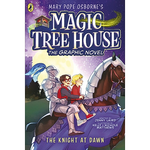 Magic Tree House: The Knight at Dawn / Magic Tree House, Mary Pope Osborne